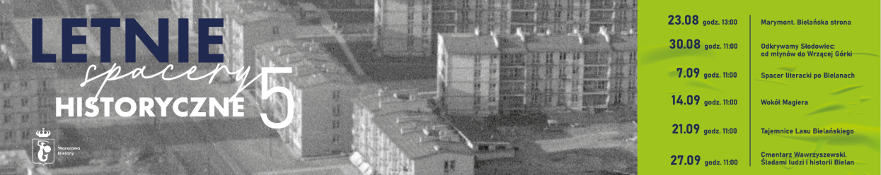 bielany spacery hisoryczne 1