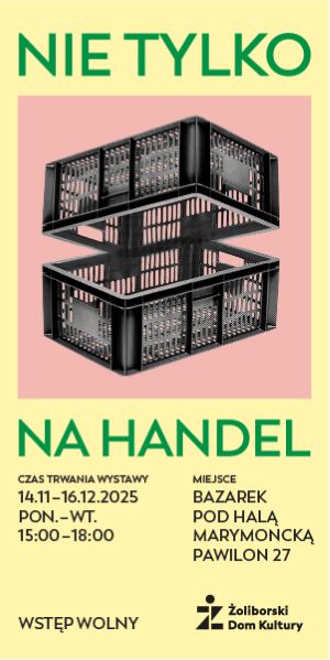 zoliborz nie tylko handel 3