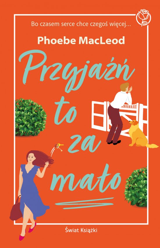 Przyja�� to za ma�o