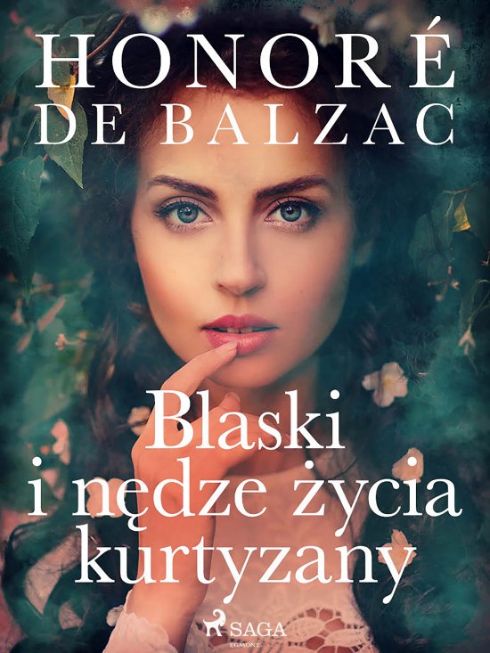 Blaski i n�dze �ycia kurtyzany