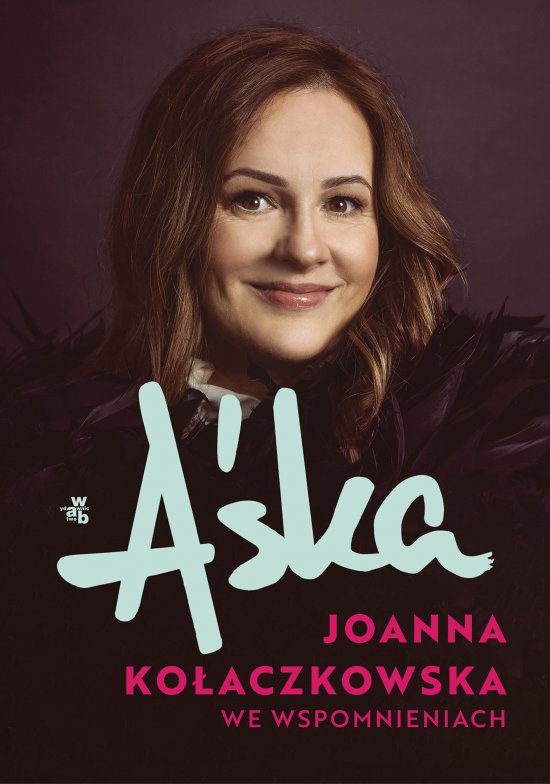 A�ka. Joanna Ko�aczkowska we wspomnieniach
