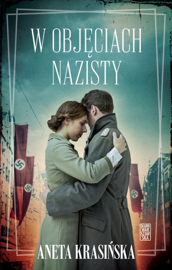 W obj�ciach nazisty