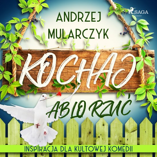 Kochaj albo rzu�