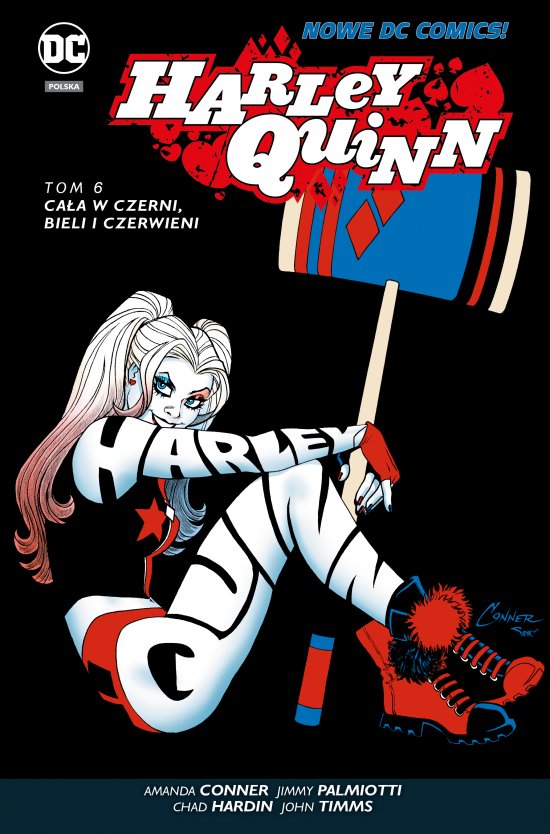 Harley Quinn - Ca�a w czerni, bieli i czerwieni, tom 6. Nowe DC Comics