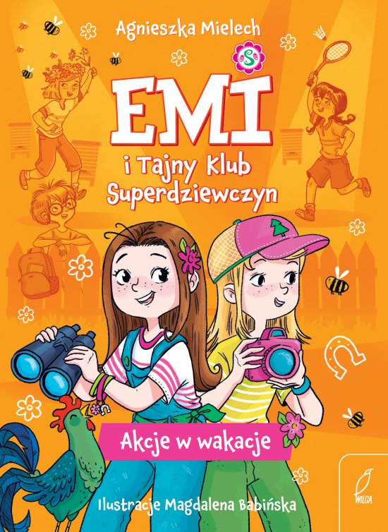 Emi i Tajny Klub Superdziewczyn. Akcje w wakacje