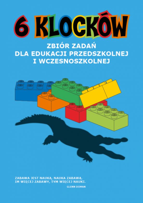 6 klock�w. Zbi�r zada� dla edukacji przedszkolnej i wczesnoszkolnej