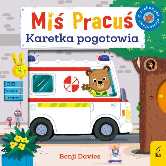 Mi� Pracu�. Karetka pogotowia