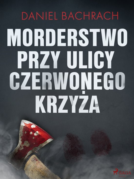 Morderstwo przy ulicy Czerwonego Krzy�a