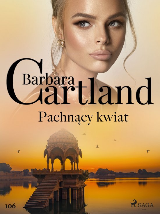 Pachn�cy kwiat - Ponadczasowe historie mi�osne Barbary Cartland