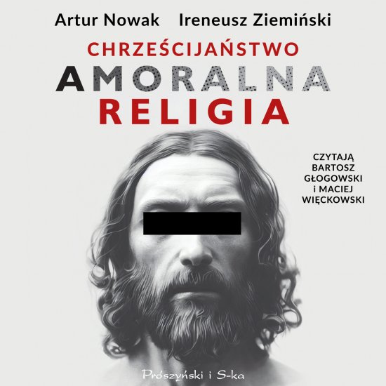 Chrze�cija�stwo. Amoralna religia