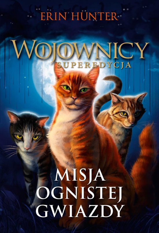 Misja Ognistej Gwiazdy /Nowa Ba��/