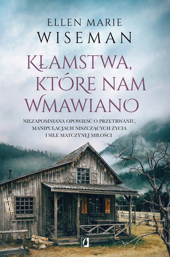 K�amstwa, kt�re nam wmawiano