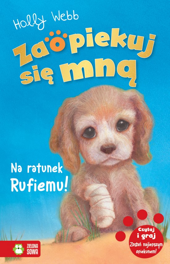 Zaopiekuj si� mn�. Na ratunek Rufiemu