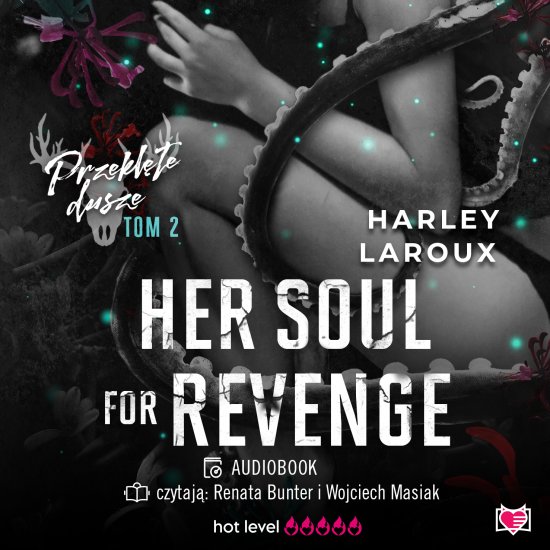 Her Soul for Revenge. Przekl�te dusze