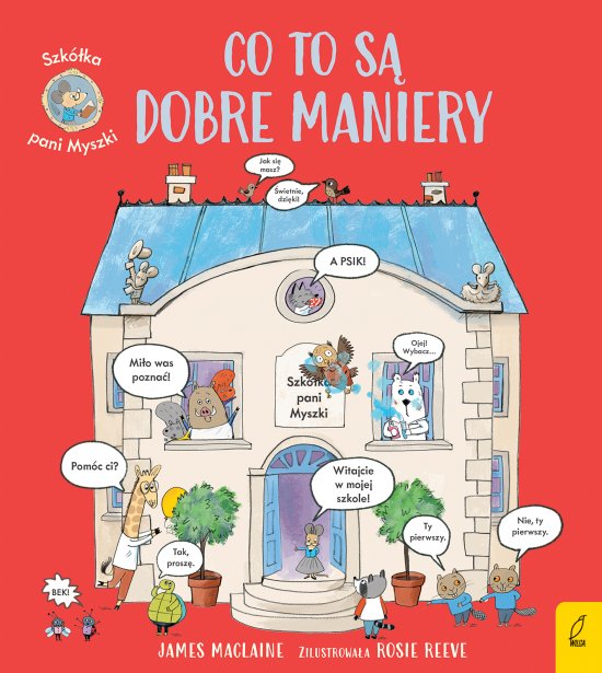 Szk�ka pani Myszki. Co to s� dobre maniery