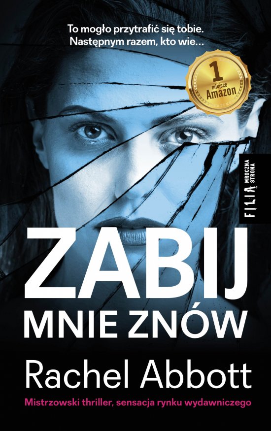 Zabij mnie zn�w