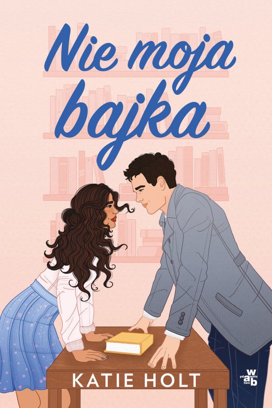 Nie moja bajka