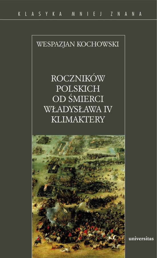 Rocznik�w polskich od �mierci W�adys�awa IV Klimaktery