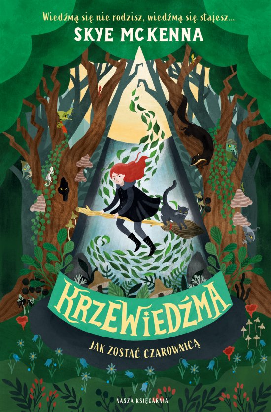 Krzewied�ma. Jak zosta� czarownic� 1
