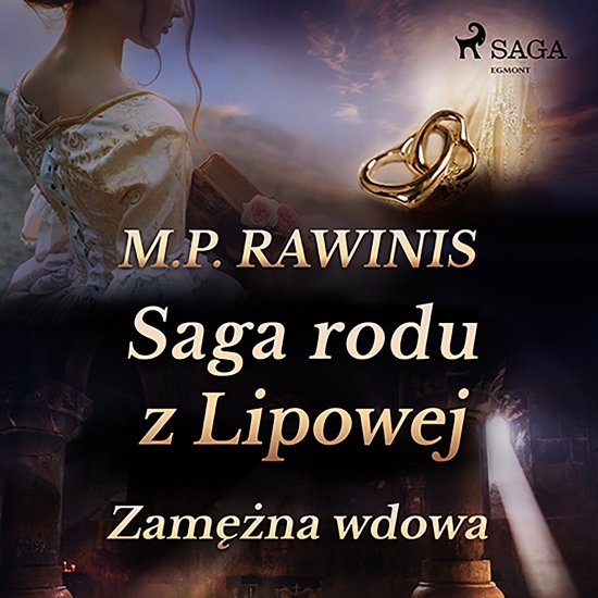 Saga rodu z Lipowej 35: Zam�na wdowa