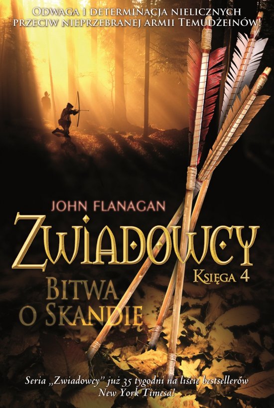 Bitwa o Skandi�. Zwiadowcy. Tom 4