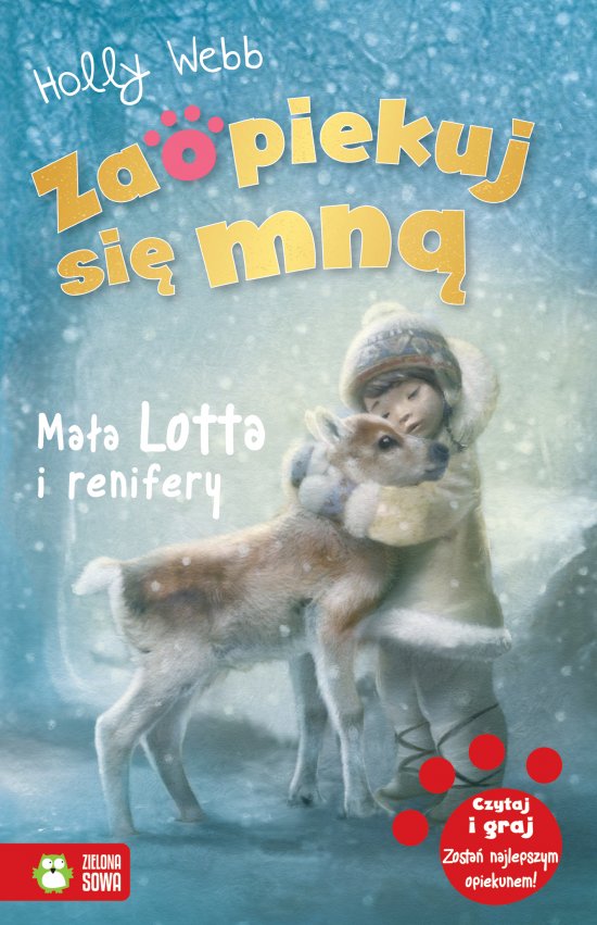 Zaopiekuj si� mn�. Ma�a Lotta i renifery