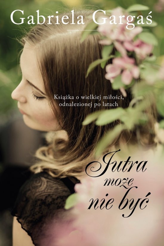 Jutra mo�e nie by�