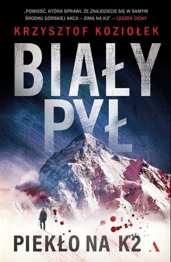 Bia�y py�. Piek�o na K2