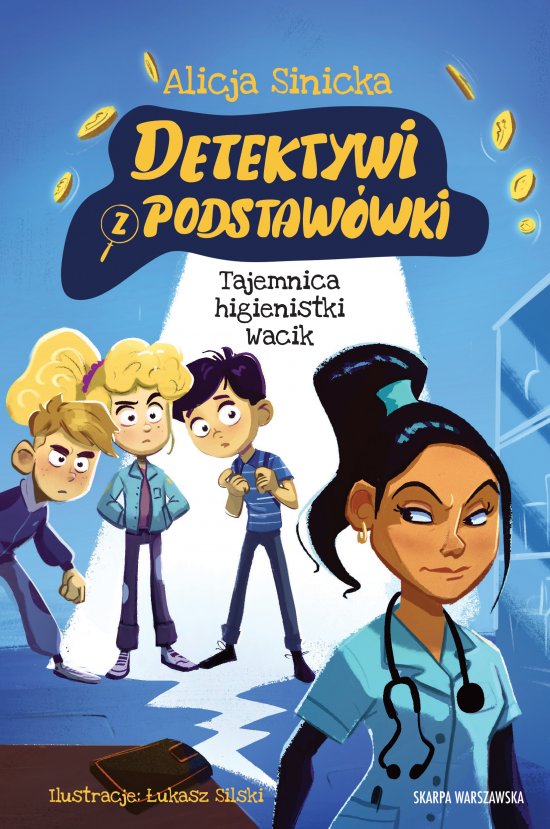 Detektywi z podstaw�wki. Tajemnica higienistki Wacik