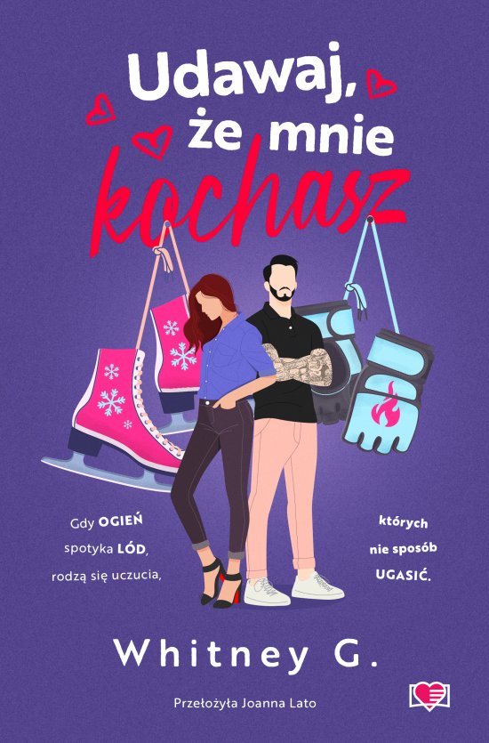 Udawaj, �e mnie kochasz