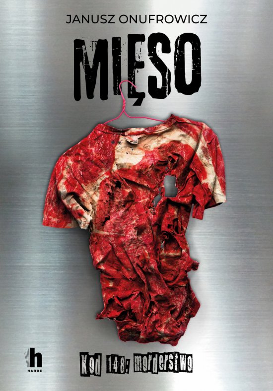 Mi�so. Kod 148: morderstwo