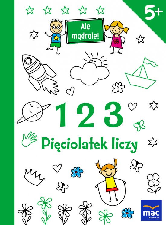 123. Pi�ciolatek liczy