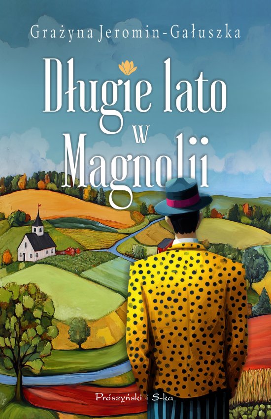 D�ugie lato w Magnolii