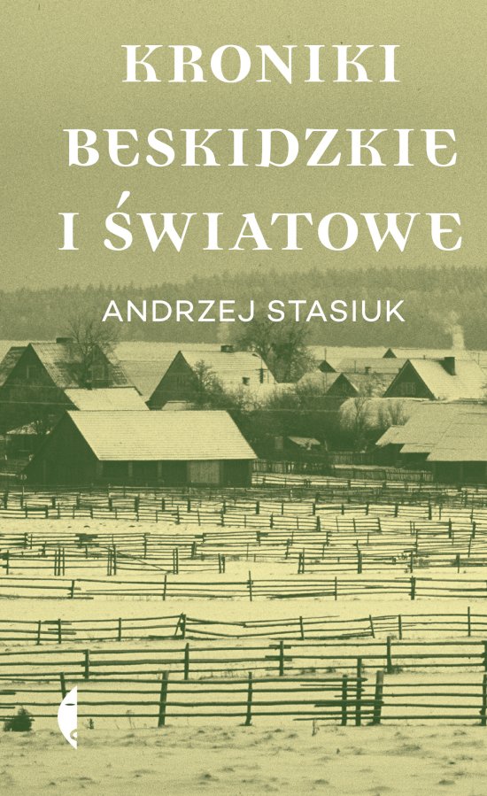 Kroniki beskidzkie i �wiatowe