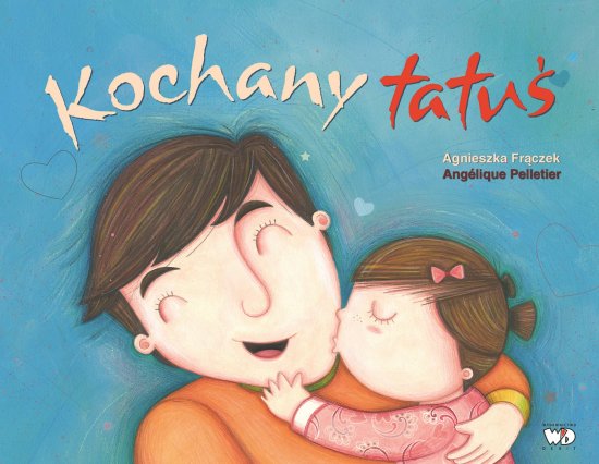 Kochany tatu�