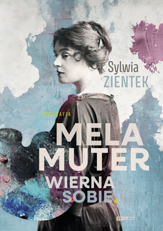 Mela Muter. Wierna sobie