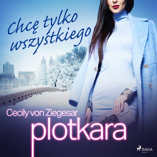 Plotkara 3: Chc� tylko wszystkiego