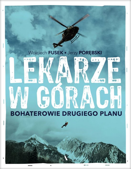 Lekarze w g�rach. Bohaterowie drugiego planu