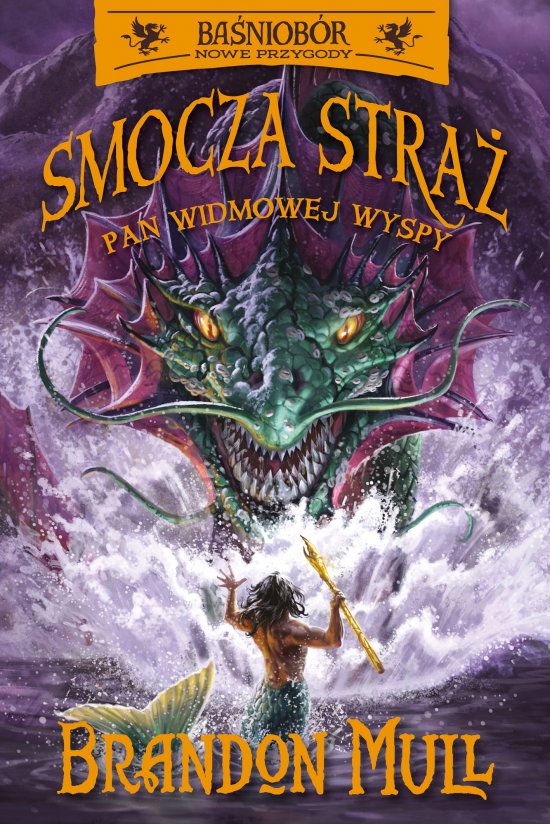 Smocza Stra�. Pan Widmowej Wyspy. Tom 3