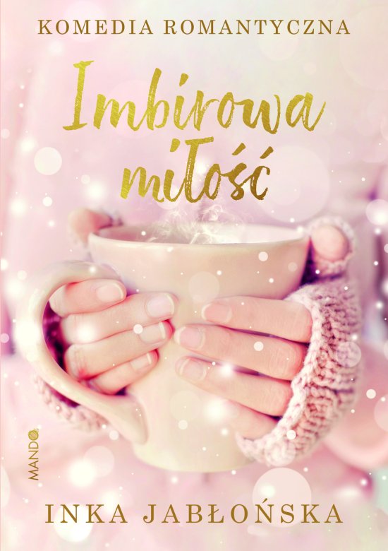 Imbirowa mi�o��