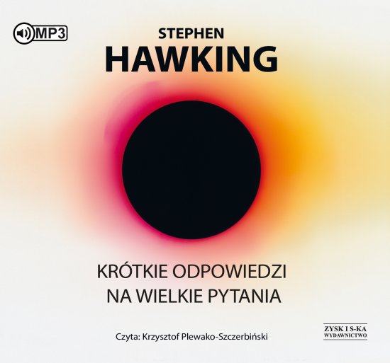 Kr�tkie odpowiedzi na wielkie pytania