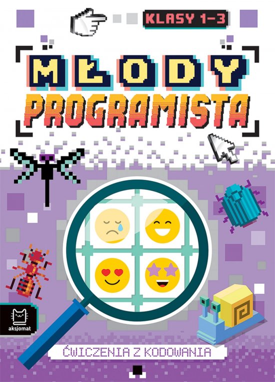 M�ody programista. �wiczenia z kodowania dla klas 1-3