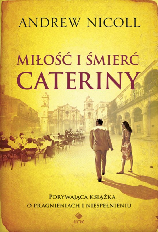 Mi�o�� i �mier� Cateriny