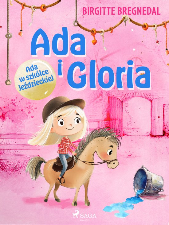 Ada i Gloria 3: Ada w szk�ce je�dzieckiej