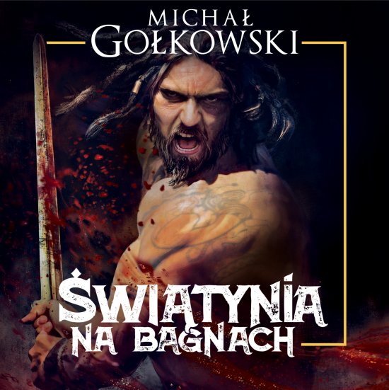 �wi�tynia na bagnach. Trylogia Bramy ze z�ota. Tom 1