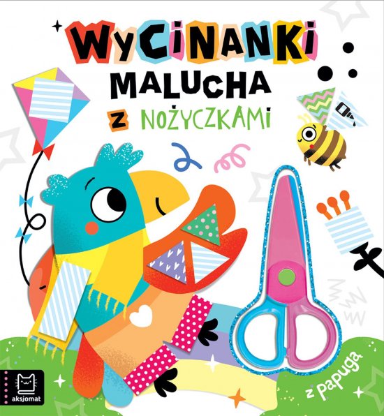 Wycinanki malucha z no�yczkami. Z papug�