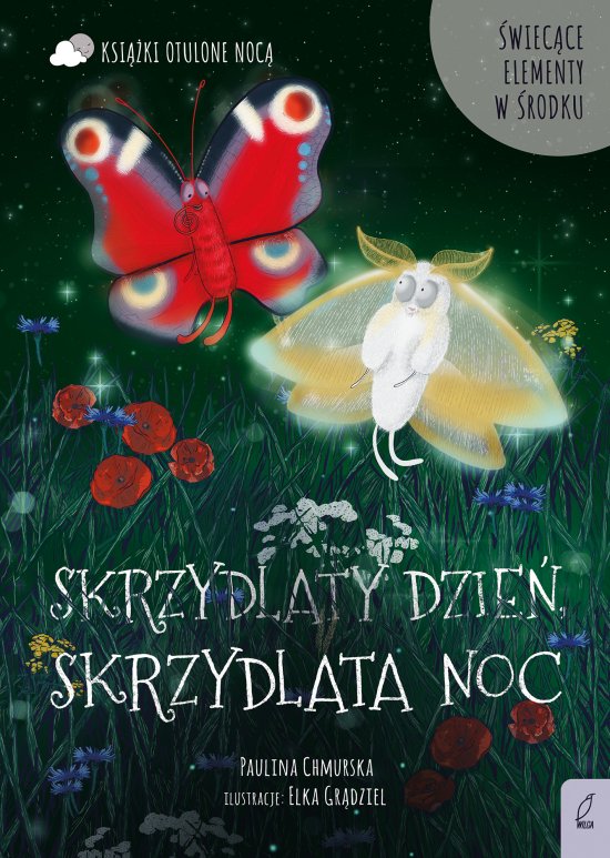 Otulone noc�. Skrzydlaty dzie�, skrzydlata noc