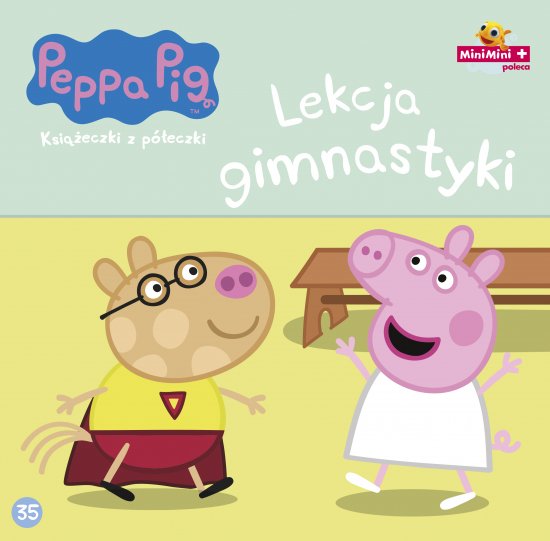 �winka Peppa. Ksi��eczki z p�eczki. Tom 35. Lekcja gimnastyki