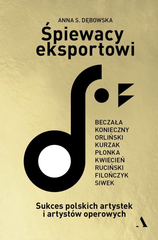 �piewacy eksportowi. Sukces polskich artystek i artyst�w operowych