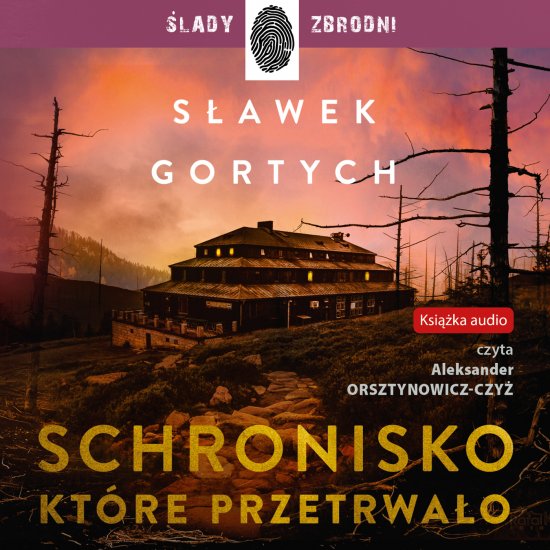 Schronisko, kt�re przetrwa�o